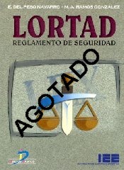 LORTAD. Reglamento de seguridad